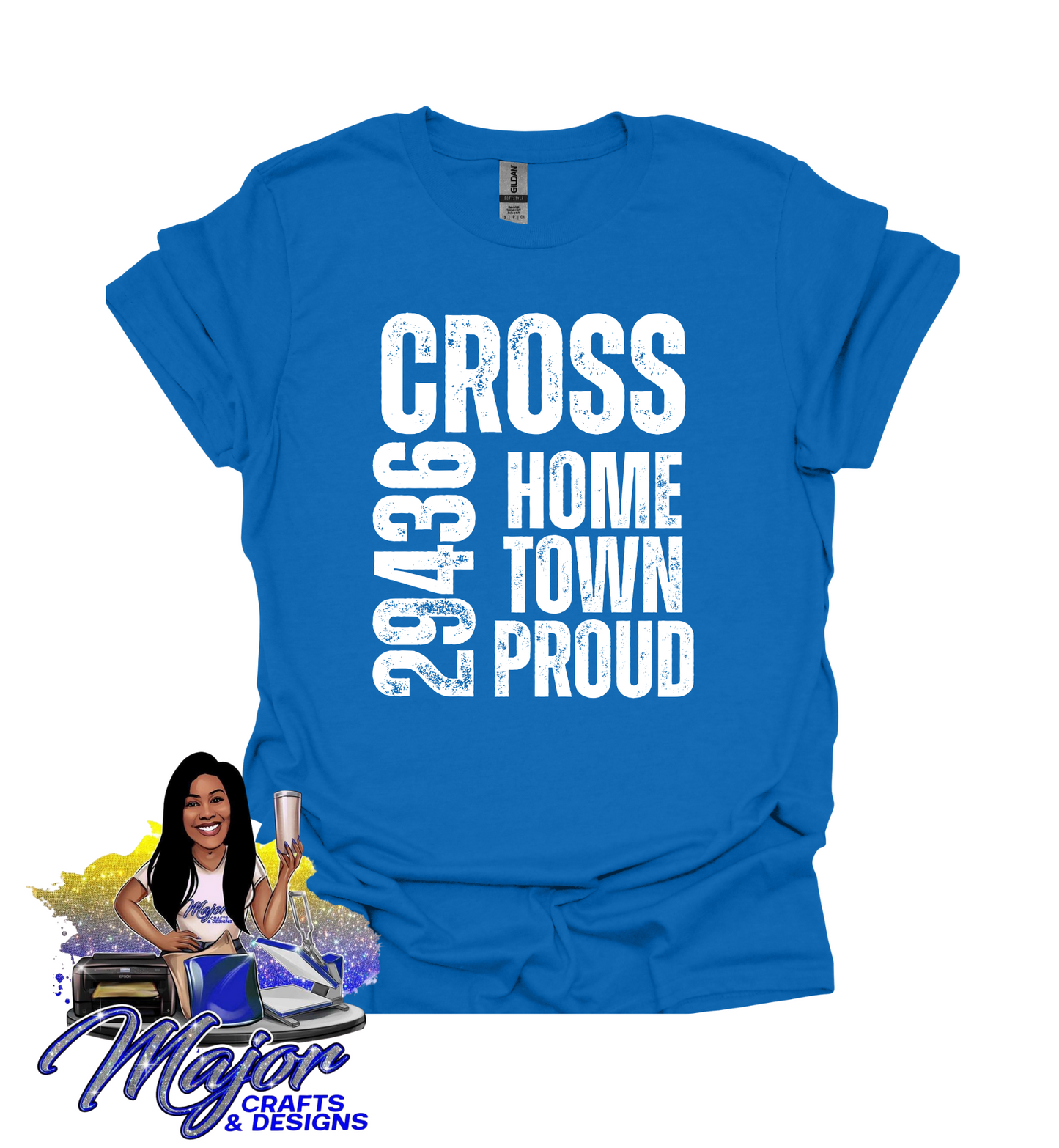 Custom- Home Town Proud