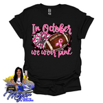 Load image into Gallery viewer, In October we wear pink- Football
