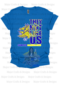 They Not Like Us- Sumter Gamecocks