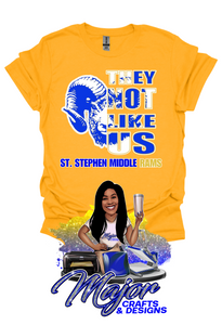 They Not Like Us- St. Stephen Rams