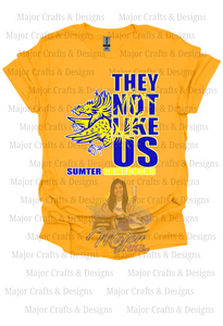 They Not Like Us- Sumter Gamecocks