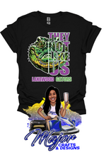 Load image into Gallery viewer, They Not Like Us- Lakewood High
