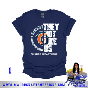 They Not Like Us-Orangeburg County (White Text)