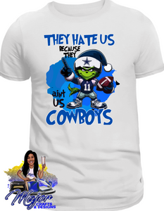 They hate us because they ain't us cowboys 2