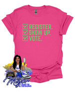 Load image into Gallery viewer, Register, Show up, Vote
