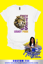 Load image into Gallery viewer, They Not Like Us- Legacy Pride
