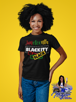 Load image into Gallery viewer, Everyday I&#39;m Black- Juneteenth
